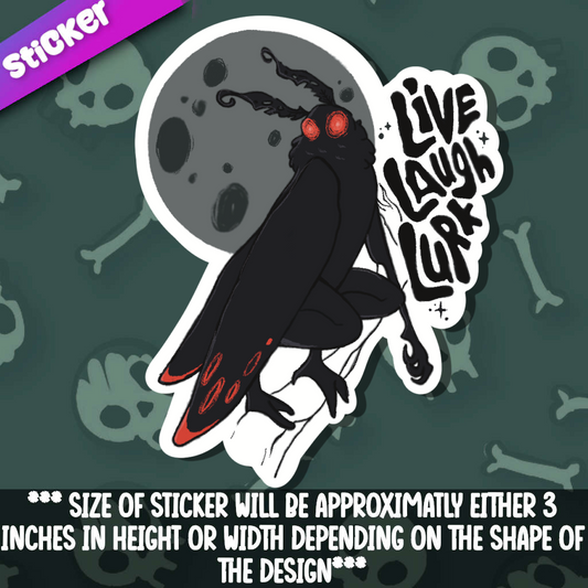 Live Laugh Lurk Mothman