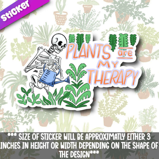 Plants Are My Therapy