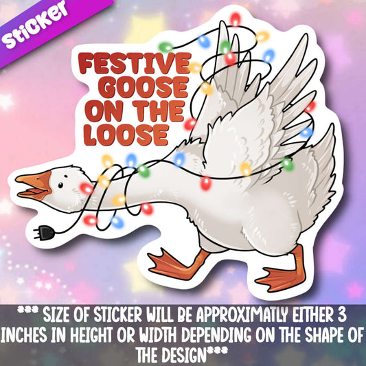 Festive Goose On The Loose