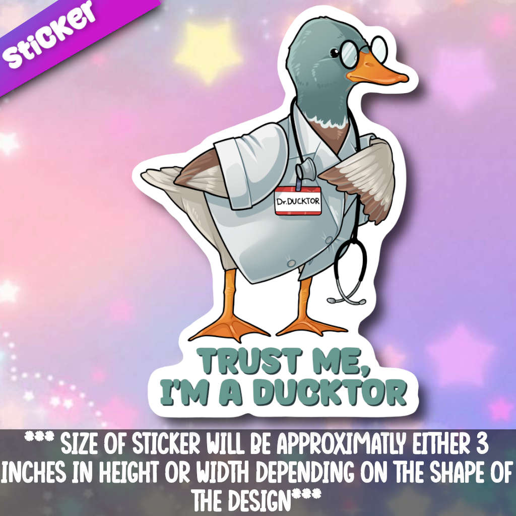 Trust Me, I'm A Ducktor