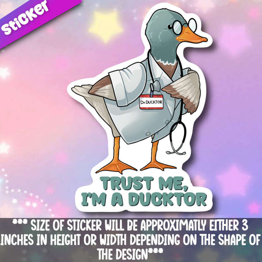 Trust Me, I'm A Ducktor