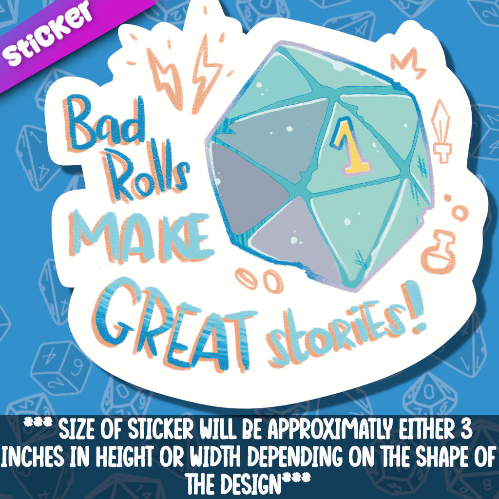 Bad Rolls  Make Great Stories