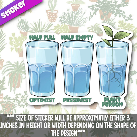 Glass Half Full-Plant Person