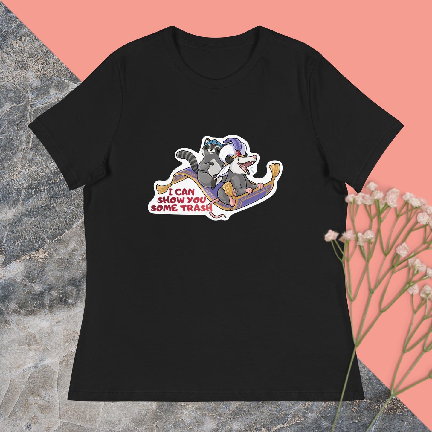I Can Show You Some Trash Women's Relaxed T-Shirt