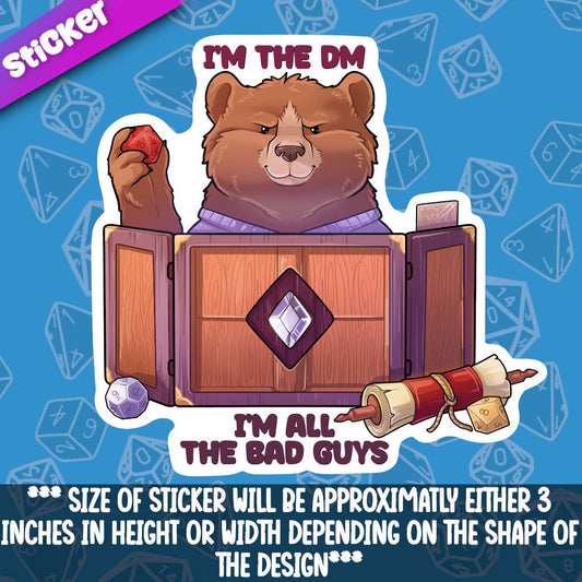 I'm the DM- I'm All The Bad Guys