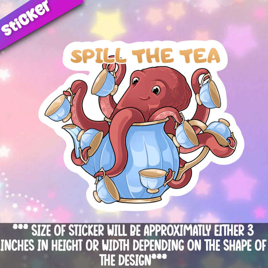 Spill The Tea Octopus
