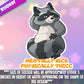 sexy raccoon