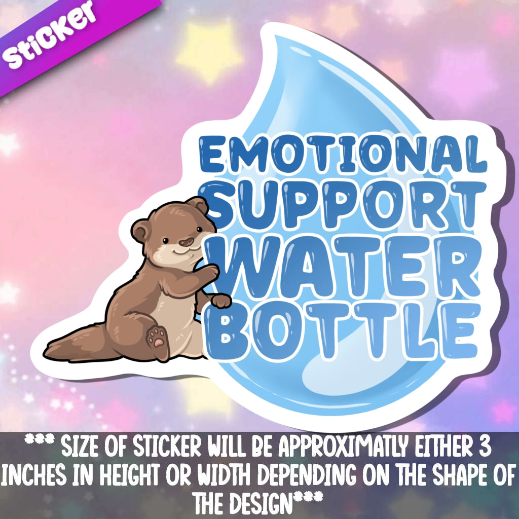 Emotional Support Water Bottle