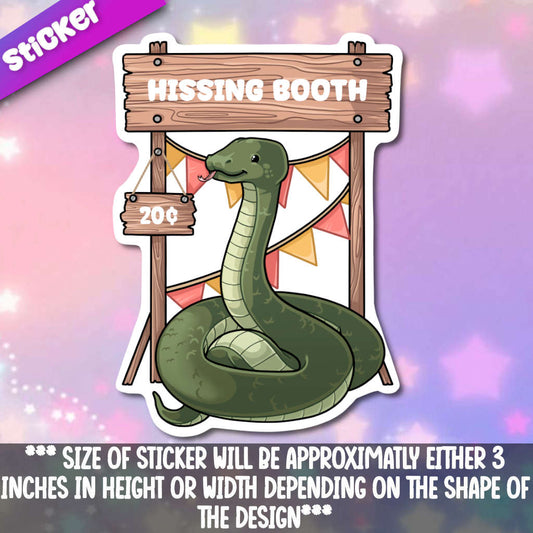 Hissing Booth