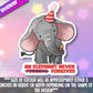 An Elephant Never(Forgets) Forgives